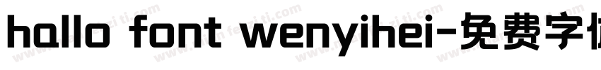 hallo font wenyihei字体转换
